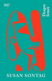 Despre femei - Paperback brosat - Susan Sontag