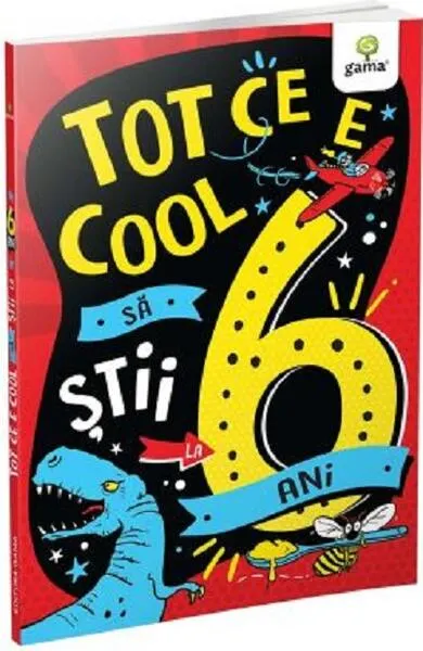 Tot ce e cool să știi la 6 ani - Paperback brosat