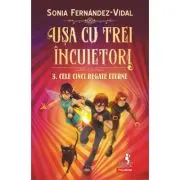 Usa cu trei incuietori. 3. Cele cinci regate eterne