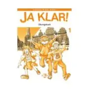 Ja Klar! Arbeitsbuch 1