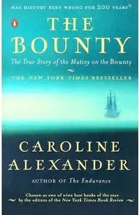 The Bounty: The True Story of the Mutiny on the Bounty