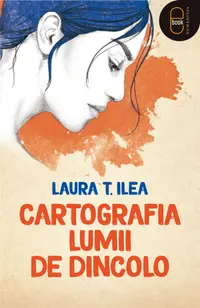 Cartografia lumii de dincolo (epub)