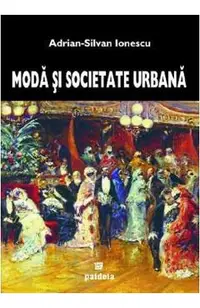 Moda si societate urbana