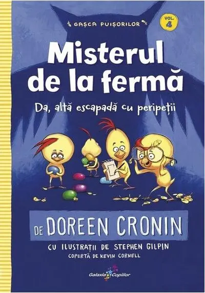 Misterul de la fermă (Vol. 4) - Paperback brosat - Doreen Cronin