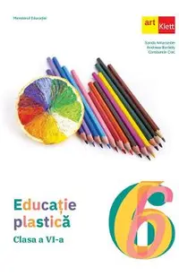 Educatie plastica - Clasa 6 - Manual