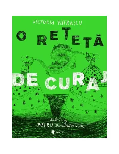 O rețetă de curaj - Hardcover - Victoria Pătraşcu