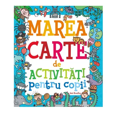 Marea Carte de Activitati Pentru Copii