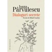 Dialoguri secrete. Cum se roaga scriitorii si personajele lor