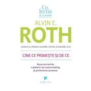 Cine ce primeste si de ce. Noua economie a pietelor de matchmaking si proiectarea acestora