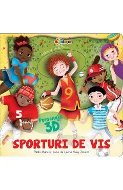 Sporturi de vis cu personaje 3D