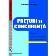 Preturi si concurenta. Elemente teoretice si aplicative moderne
