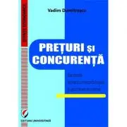 Preturi si concurenta. Elemente teoretice si aplicative moderne