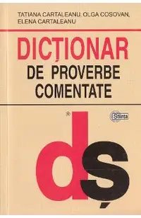 Dictionar de proverbe comentate
