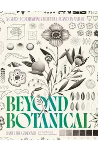 Beyond Botanical: A Sensory Guide to Drawing Beautiful Plants in Nature