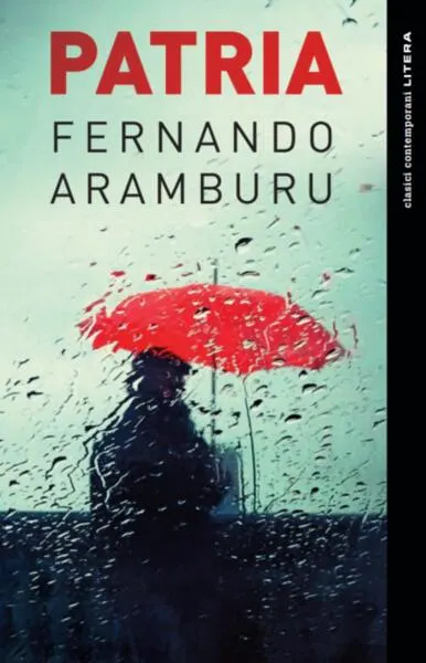 Patria - Paperback brosat - Fernando Aramburu
