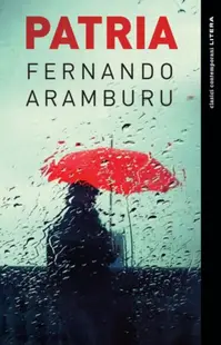 Patria - Paperback brosat - Fernando Aramburu
