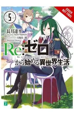 RE: Zero, Volume 5: Starting Life in Another World