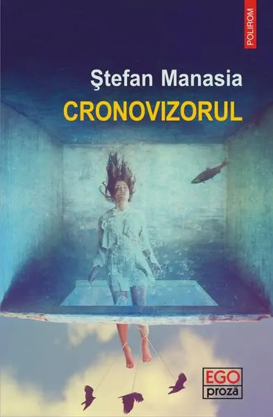 Cronovizorul - Paperback brosat - Ştefan Manasia
