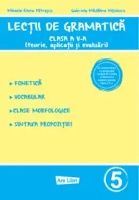 Lecții de gramatică. Clasa a V-a