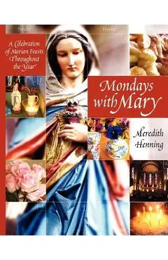Mondays with Mary