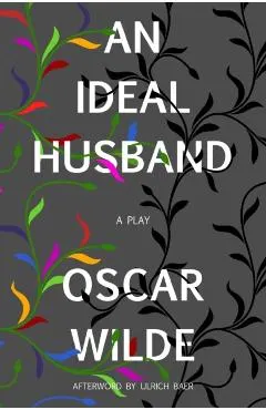 An Ideal Husband (Warbler Classics)