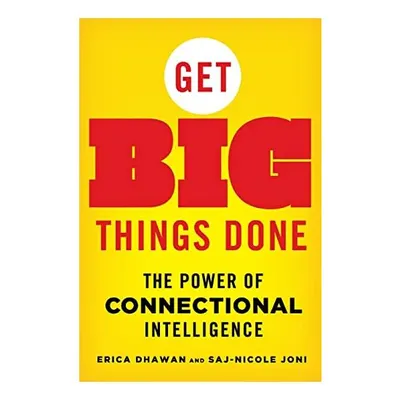 Get Big Things Done