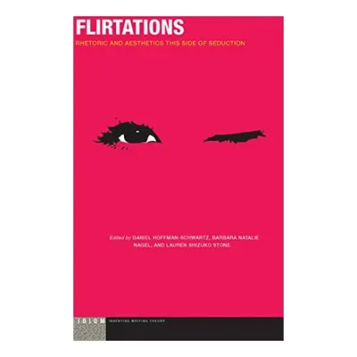 Flirtations