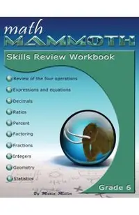 Math Mammoth Grade 6 Skills Review Workbook