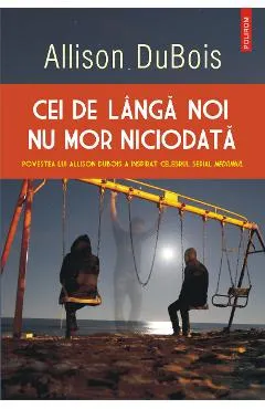 eBook Cei de langa noi nu mor niciodata