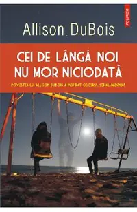 eBook Cei de langa noi nu mor niciodata