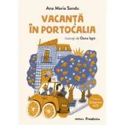 Vacanta in Portocalia