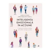 Inteligenta emotionala in actiune