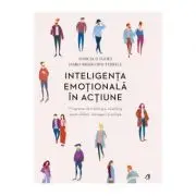 Inteligenta emotionala in actiune