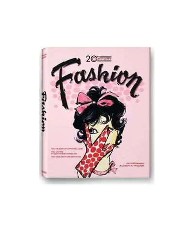 Fashion of the 20th Century - Hardcover - Alison A. Nieder