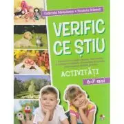 Verific ce stiu. Activitati scolare. 6-7 ani