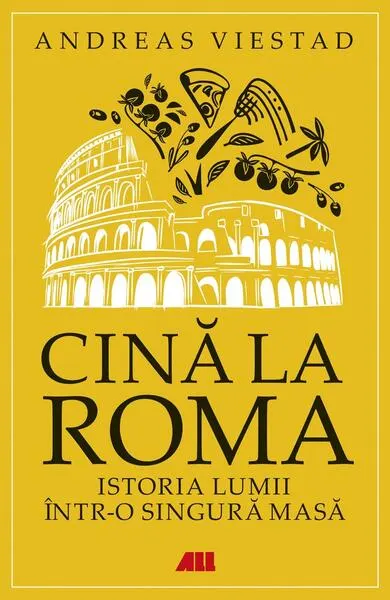 Cină la Roma - Paperback brosat