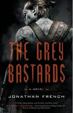 The Grey Bastards