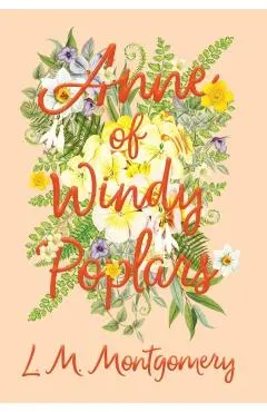 Anne of Windy Poplars