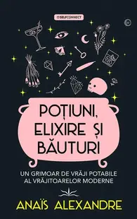 Poțiuni, elixire și băuturi - Paperback brosat