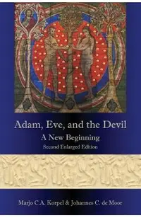Adam, Eve, and the Devil: A New Beginning, Second Enlarged Edition