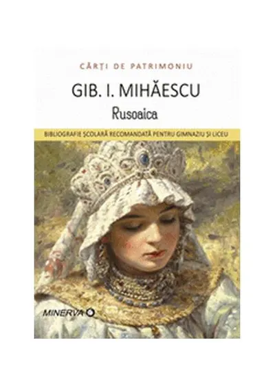 Rusoaica - Paperback brosat - Gib I. Mihăescu