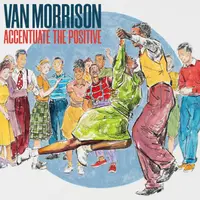 Accentuate The Positive (Blue Vinyl)