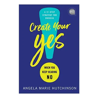 Create Your Yes!