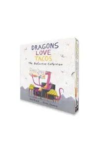 Dragons Love Tacos: The Definitive Collection