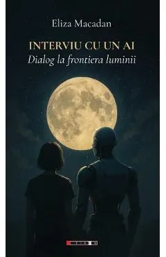 Interviu cu un AI Vol.1: Dialog la frontiera luminii