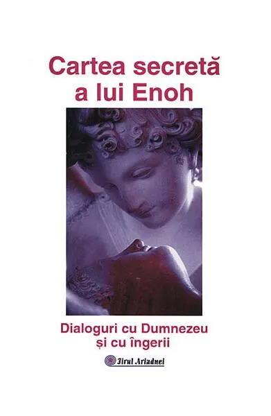 Cartea secretă a lui Enoh - Paperback brosat - Augustin Creț, Octavian Creț