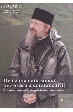 De ce ma simt singur intr-o era a comunicarii?