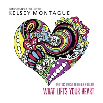 What Lifts Your Heart