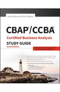 CBAP / CCBA Certified Business Analysis Study Guide