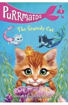 Purrmaids #1: The Scaredy Cat